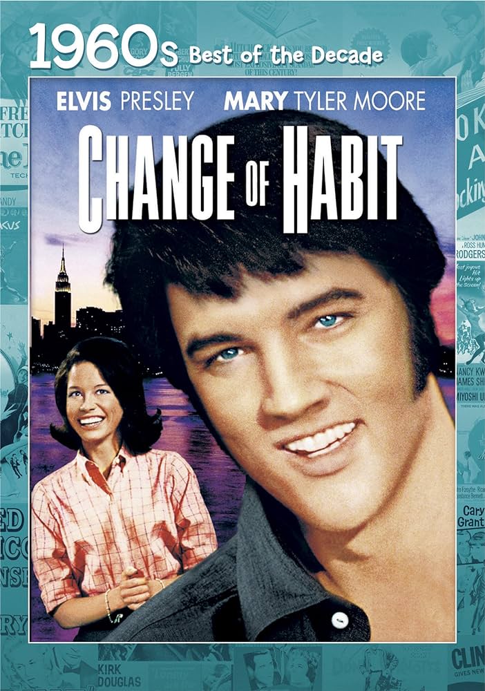 Amazon.com: Change of Habit : Elvis Presley, Mary Tyler Moore, Barbara McNair, Jane Elliot, Leora Dana, Edward Asner, Robert Emhardt, William Graham, Joe Connelly, James Lee, S.S. Schweitzer, Eric Bercovici: Movies &